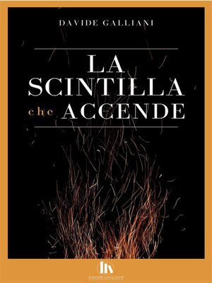 cover image of La scintilla che accende